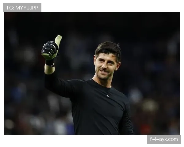 库尔图瓦：33岁迎接职业生涯新篇章，表现值得期待引领门将未来