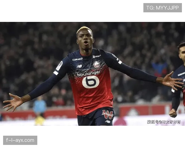 奥斯梅恩国家队表现争议：关键战贡献与战术适配性分析